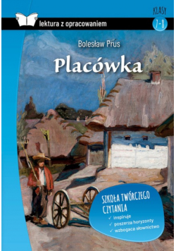 Placówka. Lektura z opracowaniem