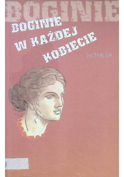 Boginie w każdej kobiecie