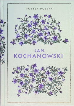 Kochanowski poezja polska