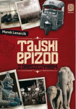Tajski epizod z dreszczykiem