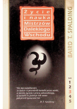 Życie i nauka Mistrzów Dalekiego Wschodu Tom 3