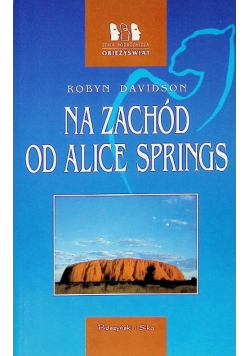 Na zachód od Alice Springs