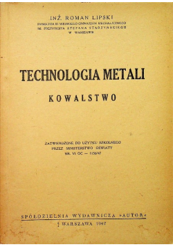 Technologia metali Kowalstwo 1947r.