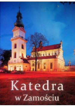Katedra w Zamościu