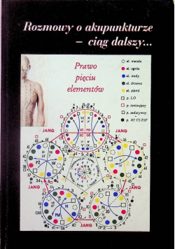 Rozmowy o akupunkturze ciąg dalszy