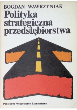 Polityka strategiczna przedsiębiorstwa