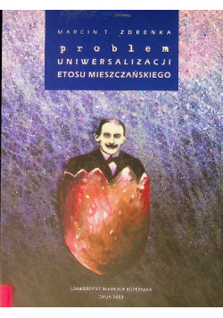 Problem uniwersalizacji etosu mieszczańskiego