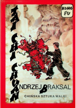 Tai Chi Chuan Chińska sztuka walki