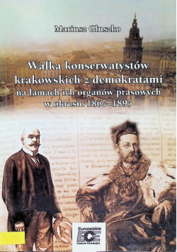 Walka konserwatystów krakowskich z demokratami