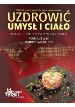Uzdrowić Umysł i Ciało