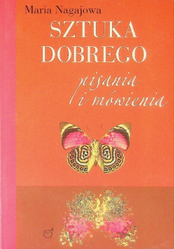 Sztuka dobrego pisania i mówienia