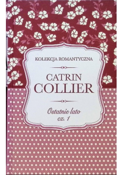 Ostatnie lato Część 1