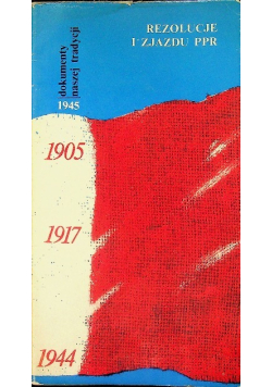 Rezolucje i zjazdu PPR