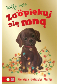 Zaopiekuj się mną Pierwsza Gwiazdka Morisa