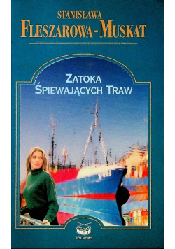 Zatoka śpiewających traw