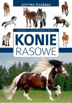 Konie rasowe Opieka akcesoria rasy