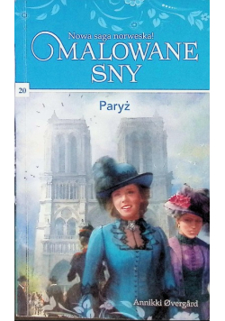 Malowane Sny Tom 20 Paryż