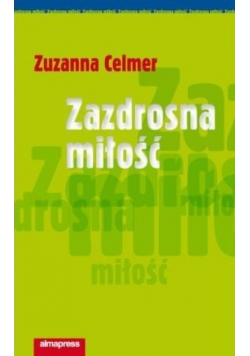 Zazdrosna miłość