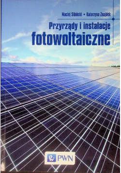 Przyrządy i instalacje fotowoltaiczne