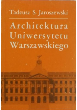 Architektura Uniwersytetu Warszawskiego