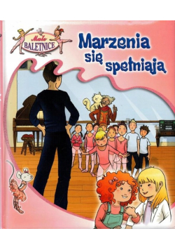 Marzenia się spełniają