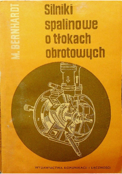 Silniki spalinowe o tłokach obrotowych