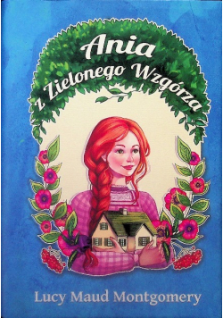 Ania z Zielonego Wzgórza