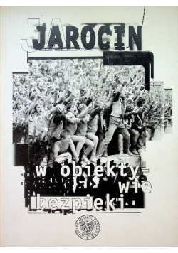 Jarocin w obiektywie bezpieki