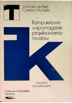 Komputerowe wspomaganie projektowania mostów