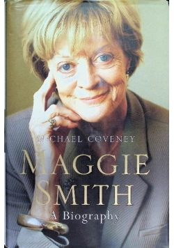 Maggie Smith. A Biography