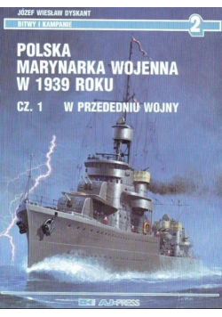 Polska marynarka wojenna w 1939 roku część 1