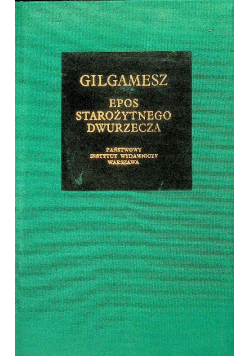 Epos starożytnego Dwurzecza