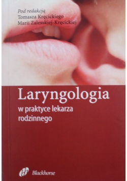 Laryngologia w praktyce lekarza rodzinnego