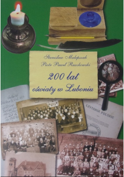 200 lat oświaty w Luboniu