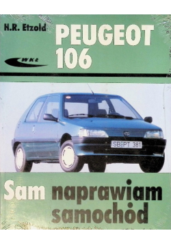 Peugeot 106. Sam naprawiam samochód