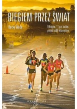 Biegiem przez świat