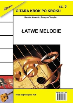 Gitara krok po kroku Część 3 Łatwe melodie