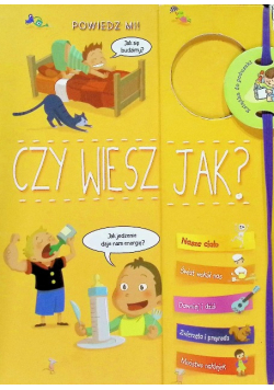 Czy wiesz jak