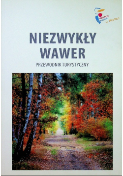 Niezwykły Wawer  Przewodnik turystyczny