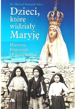 Dzieci które widziały Maryję