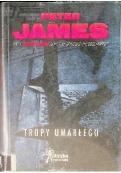 Tropy umarłego