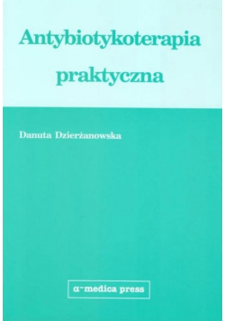 Antybiotykoterapia Praktyczna