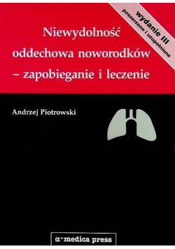 Niewydolność oddechowa noworodków – zapobieganie i leczenie