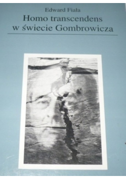 Homo transcendens w świecie Gombrowicza