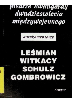 Pisarze awangardy dwudziestolecia międzywojennego