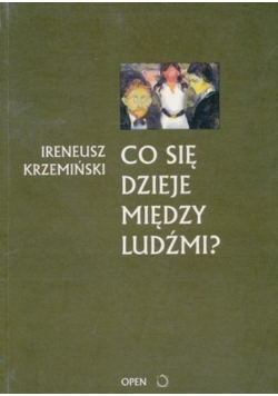 Co się dzieje między ludźmi?