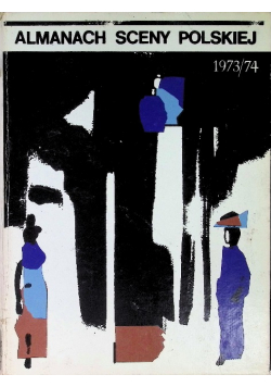 Almanach sceny polskiej 1973 / 74