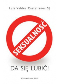 Seksualność da się lubić