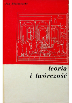 Teoria i twórczość