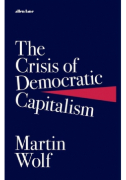 The Crisis of Democratic Capitalism